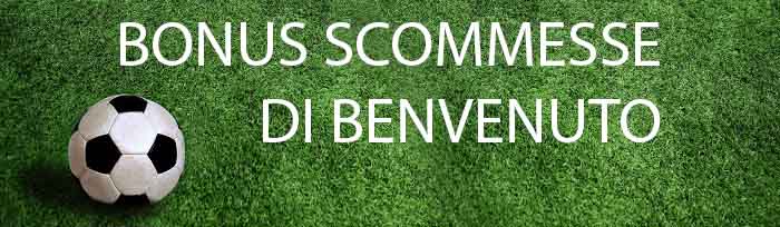 bonus scommesse benvenuto